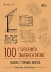 100 osvědčených stavebních detailů
