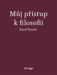 Můj přístup k filosofii