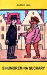 S humorem na suchary