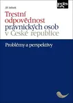 Trestní odpovědnost právnických osob v České republice