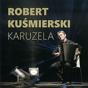 Robert Kuśmierski – Karuzela CD