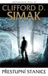 Přestupní stanice - Clifford Simak