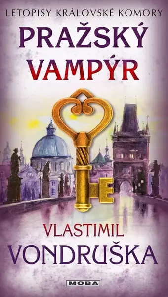 Pražský vampýr - Letopisy královské komory - Vlastimil Vondruška