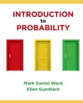 Introduction to Probability - Elisabeth A Gundlach, Mark Daniel WARD