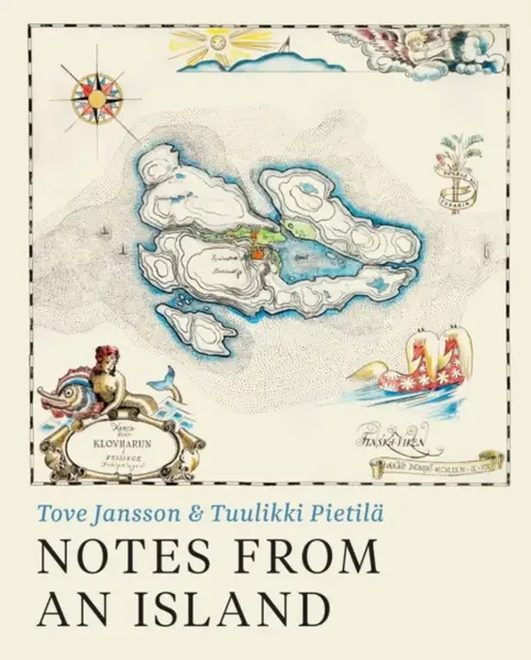 Notes from an Island - Tove Janssonová, Tuulikki Pietila