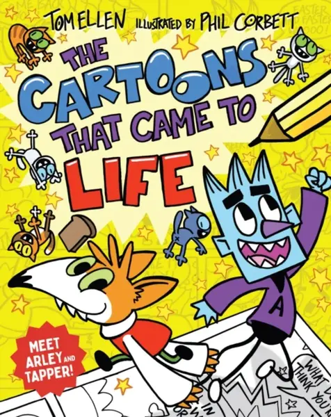 The Cartoons that Came to Life - Tom Ellen
