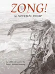 Zong! - M. Nourbese Philip