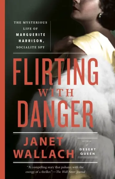 Flirting with Danger - Janet Wallach
