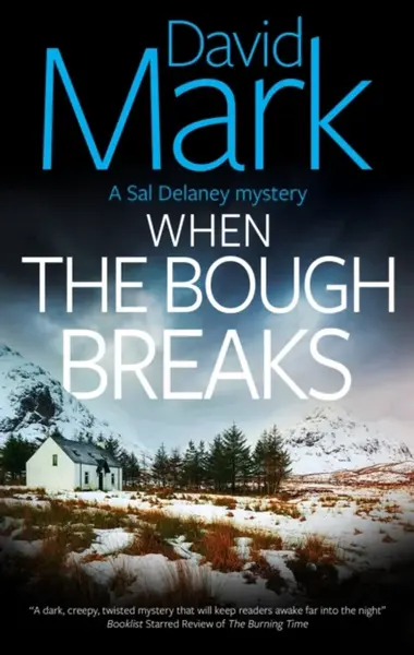 When the Bough Breaks - David Mark