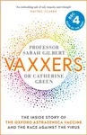 Vaxxers - Sarah Gilbert, Catherine Green