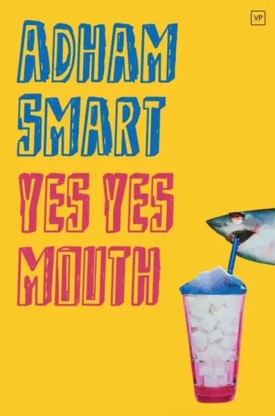 yes yes mouth - Adham Smart