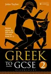 Greek to GCSE: Part 2 - Dr John  Taylor