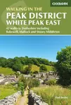 Walking in the Peak District - White Peak East - Paul Besley
