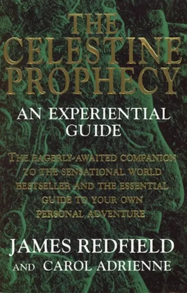 The Celestine Prophecy - James Redfield, Carol Adrienne