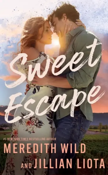 Sweet Escape - Meredith Wild, Jillian Liota