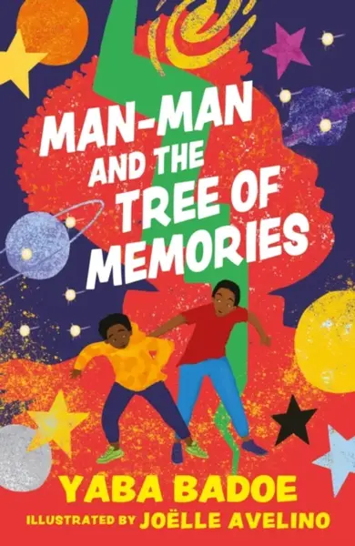 Man-Man and the Tree of Memories - Yaba Badoe