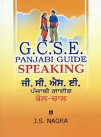 GCSE Panjabi Guide: Speaking - J. S. Nagra