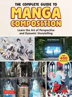 The Complete Guide to Manga Composition - Shinji Matsuoka