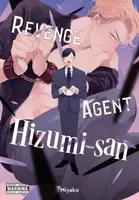 Revenge Agent Hizumi-san - Amethyst Xuan, Christine Dashiell, Miyako Miyako