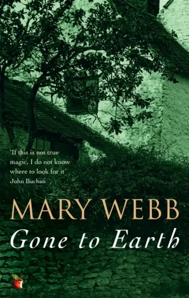 Gone To Earth - Mary Webb
