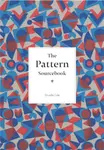 The Pattern Sourcebook - Drusilla Cole