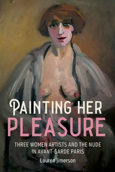 Painting Her Pleasure - Lauren Jimerson