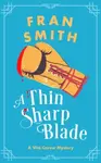 A Thin Sharp Blade - Fran Smith