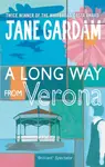 A Long Way From Verona - Jane Gardam