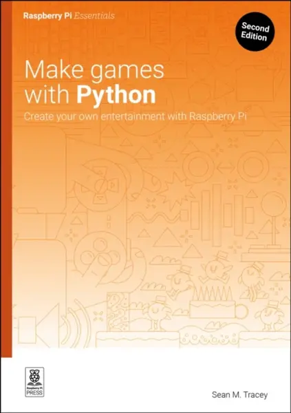 Make Games with Python - Sean M Tracey