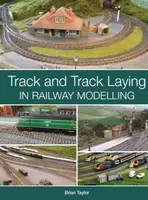 Track and Track Laying in Railway Modelling - Brian Taylor