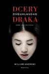 Dcery dvouhlavého draka (Defekt) - William Andrews