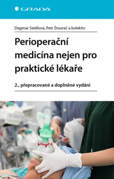 Perioperační medicína nejen pro praktické lékaře - kolektiv autorů, Dagmar Seidlová, Petr Štourač - e-kniha