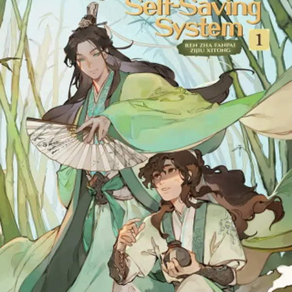 The Scum Villain's Self-Saving System: Ren Zha Fanpai Zijiu Xitong (Novel) Vol. 1 - Mo Xiang Tong Xiu