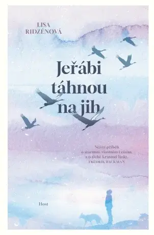 Jeřábi táhnou na jih - Lisa Ridzénová - e-kniha