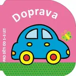 Doprava – pro děti od 1–3 let - Neznámý