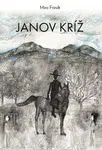 Janov kríž - Frindt Miro - e-kniha