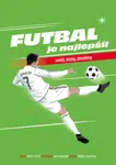 Futbal je najlepší! - Peter Šurín, Ján Vajsábel
