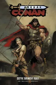 Barbar Conan 2: Dotyk Tarimovy ruky - Jim Zub, Doug Braithwaite