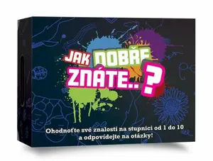 Jak dobře znáte...?