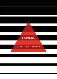 Sapiens - Yuval Noah Harari
