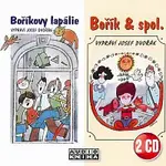 Josef Dvořák – Steklač: Boříkovy lapálie & Bořík & spol. CD