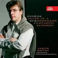 Pražská komorní filharmonie, Jakub Hrůša – Dvořák: Suita A dur, op. 98b (B. 190) - Suk: Serenáda pro smyčc.orch. Es dur, Fantastické scherzo CD