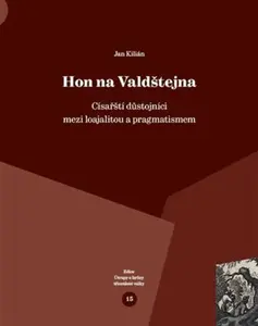Hon na Valdštejna - Jan Kilián