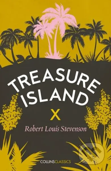 Treasure Island - Robert Louis Stevenson - kniha z kategorie Beletrie pro děti