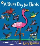 A Busy Day for Birds - Lucy Cousins - kniha z kategorie Pro děti