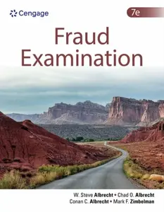 Fraud Examination - Chad  Albrecht, W.  Albrecht, Mark  Zimbelman, Conan  Albrecht
