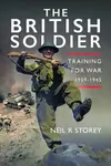 The British Soldier - Neil Storey
