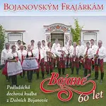 Bojané – Bojanovským frajárkám