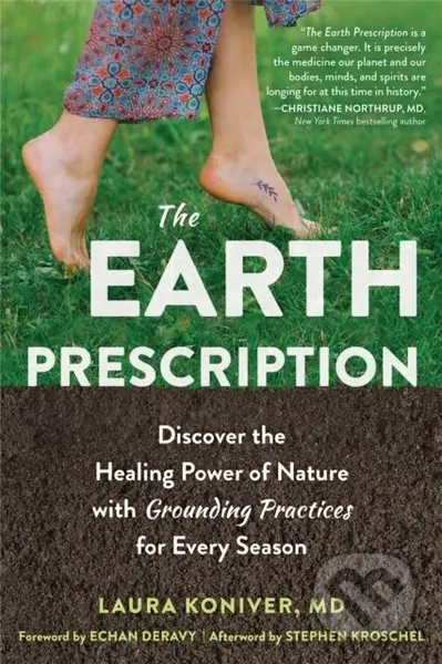 The Earth Prescription (Discover the Healing Power of Nature with Grounding Practices for Every Season) - kniha z kategorie Zdraví a životní styl