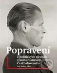 Popravení z politických důvodů v komunistickém Československu 1-4 - kniha z kategorie 20. století